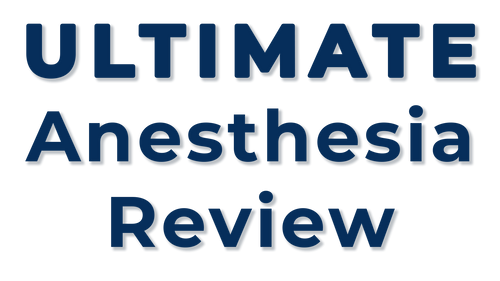 Ultimate Anesthesia Review
